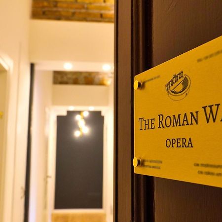 The Roman Way Opera Extérieur photo